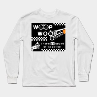 Woop Woop Long Sleeve T-Shirt